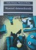Sally Adams, Wynford Hicks • Wywiad dziennikarski